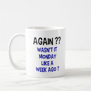 Maandag opnieuw? Koffie-Mok - wit Koffiemok