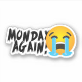 Maandag weer! sticker (Voorkant)