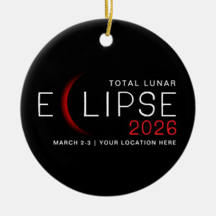 Maanverduistering 2026 Aangepaste Locatie-herdenki Keramisch Ornament