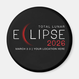 Maanverduistering 2026 Aangepaste Locatie-herdenki Magneet