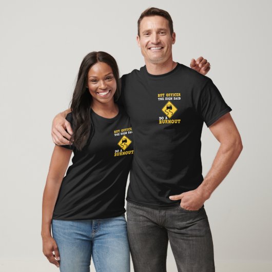 Maar agent, gebarentaal dat zegt: "Doe een burnout T-shirt (Unisex)