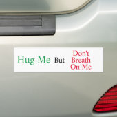 Maar.... Bumpersticker (Op auto)