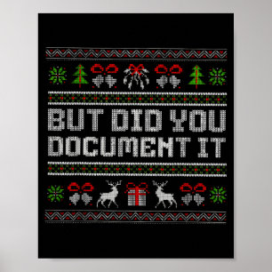 Maar deed je het niet Grappig Kantoor Kerst Misvor Poster
