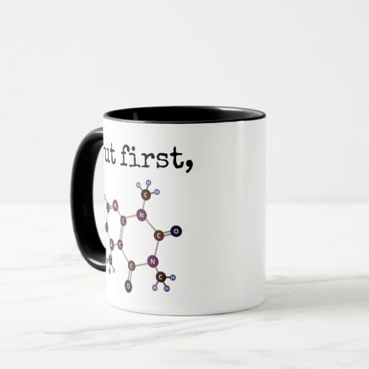 'Maar eerst,'... Caffeine Moleculaire structuur Mok (Voorkant links)