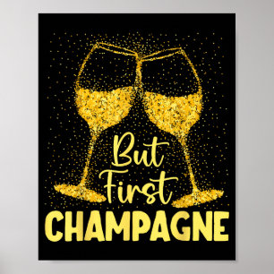 Maar eerst champagne grappig nieuwjaarsseizoen poster