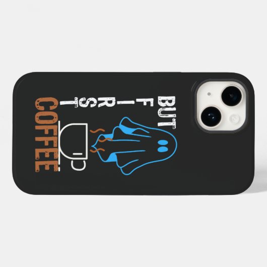 Maar eerst, Coffee.b Case-Mate iPhone Case (Achterkant (horizontaal))