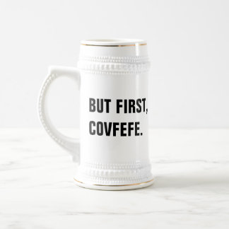 Maar eerst Covfefe Stein Bierpul