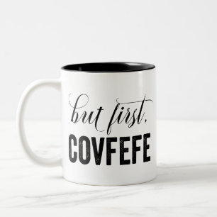 Maar eerst, COVFEFE Tweekleurige Koffiemok