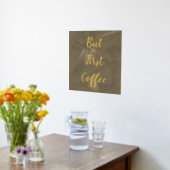 Maar eerst koffee Brown Gold Foil Prints (Laag (Keuken))