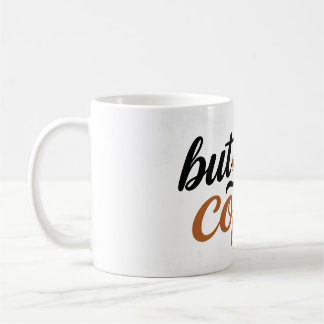 Maar Eerst Koffie Borstel Schrift Typografie Citaa Koffiemok