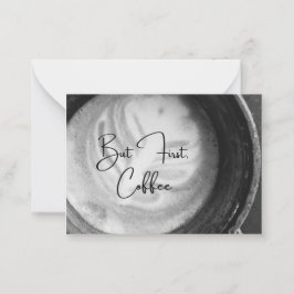 Maar eerst koffie briefkaart