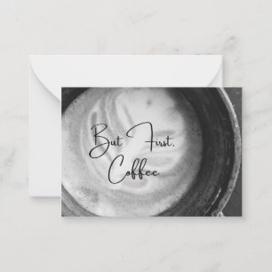 Maar eerst koffie briefkaart