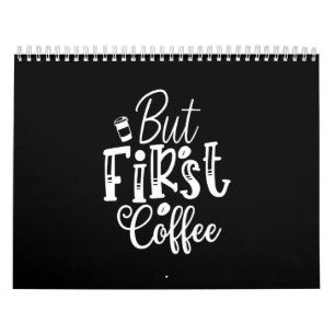 maar eerst koffie kalender
