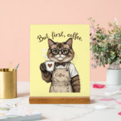 Maar eerst, koffie kat acryl bord (Huwelijk)