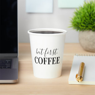 Maar eerst, koffie papieren bekers