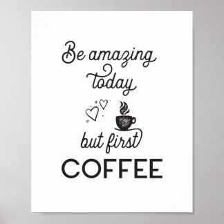 Maar eerst koffie poster