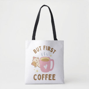 'Maar Eerst Koffie' Schattige Kattenliefhebber Draagtas