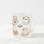 Maar Eerst, Koffiekopjes Matglas Koffiemok (Voorkant rechts)