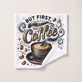 Maar eerst koffiekunst - stijlvol gouden ontwerp washandje