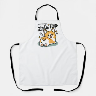 Maar eerst, laten we dutten - Schattigee Corgi But Schort