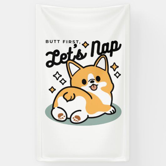 Maar eerst, laten we dutten - Schattigee Corgi But Spandoek (Verticaal)