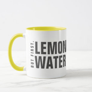 Maar eerst, Lemon Water Mok