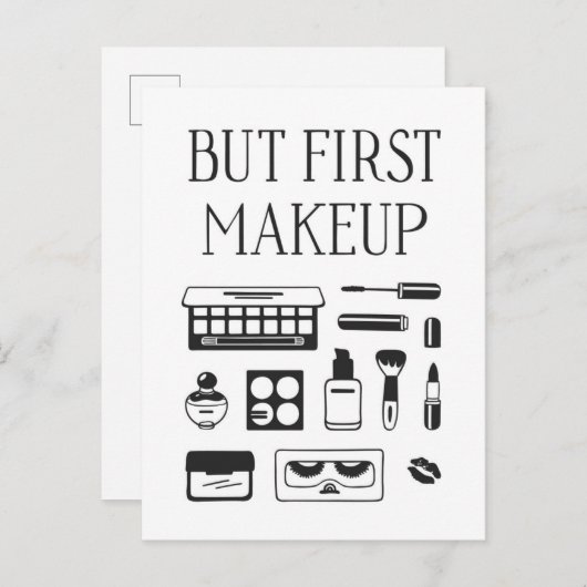 Maar eerst Makeup Briefkaart (Voorkant / Achterkant)
