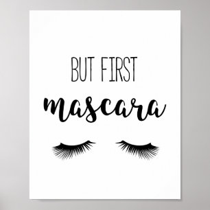 Maar eerst mascara poster
