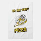 Maar eerst Pizza. Theedoek (Verticaal)