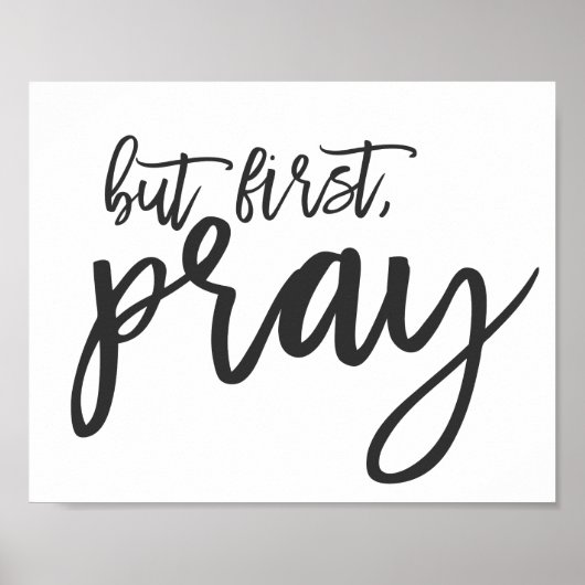 Maar eerst, Pray Poster (Voorkant)