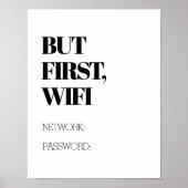 Maar eerst: Wifi Funny Home Decor Poster (Voorkant)