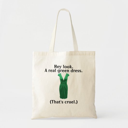 Maar geen echte groene jurk... tote bag (Voorkant)