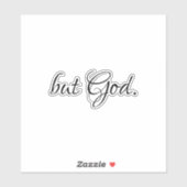 maar God citeert Sticker (Vel)