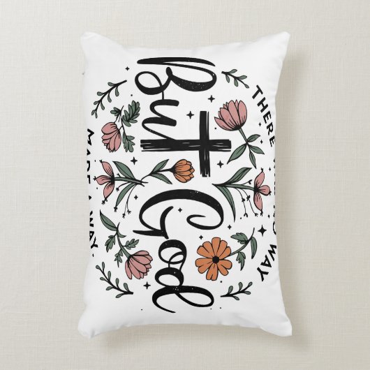 Maar God deed het Accent Kussen (Voorkant(Verticaal))