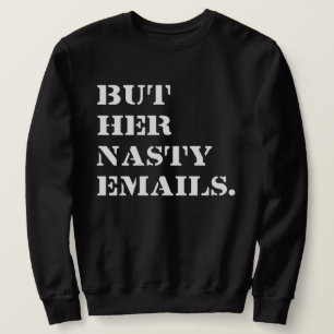Maar haar naaste e-mails trui