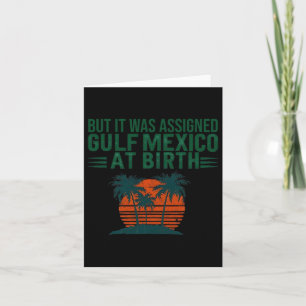 Maar het was de Golf van Mexico bij de geboorte Re Kaart
