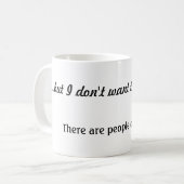 Maar ik wil niet buiten de mok gaan (Voorkant links)