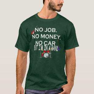 Maar ik zit in een band - donker t-shirt