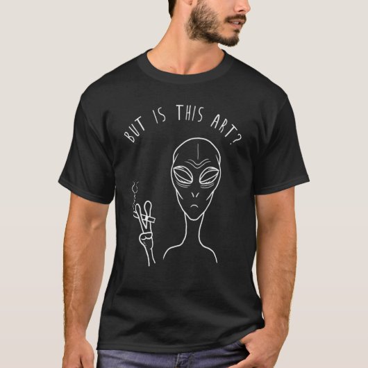 Maar is het Alien Smoking Alien 1? T-shirt (Voorkant)