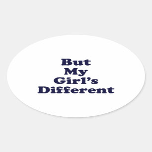 Maar mijn meisje is anders ovale sticker