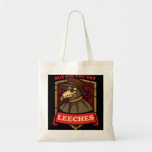 Maar probeerde u Leeche Plague Doctor in de Middel Tote Bag (Voorkant)