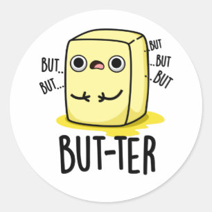 Maar ter Funny Butter Pun Ronde Sticker