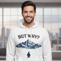 Maar waarom? Pinguïn Hoodie – Grappige Verwarde Pi