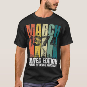 maart 1974 Dagcadeaus 47 jaar oud 47e bi T-shirt
