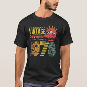 maart 1978 44 jaar Verjaardag 1 T-shirt