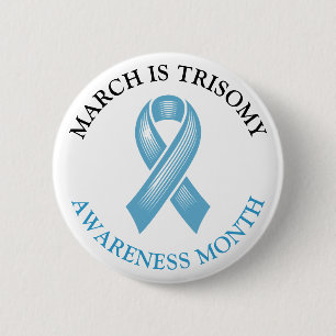 Maart is Trisomy Awareness Month Ronde Button 5,7 Cm