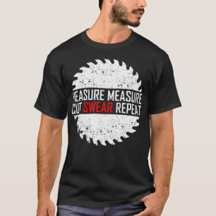 Maatregel Snijkop herhalen grappige woorden tru T-shirt