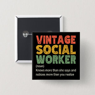 maatschappelijk werker Medewerker Grappige maatsc Vierkante Button 5,1 Cm