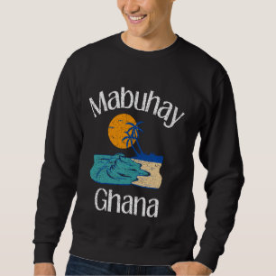 Mabuhay Ghana Filipijnen Groet Tagalog Pinoy F Trui
