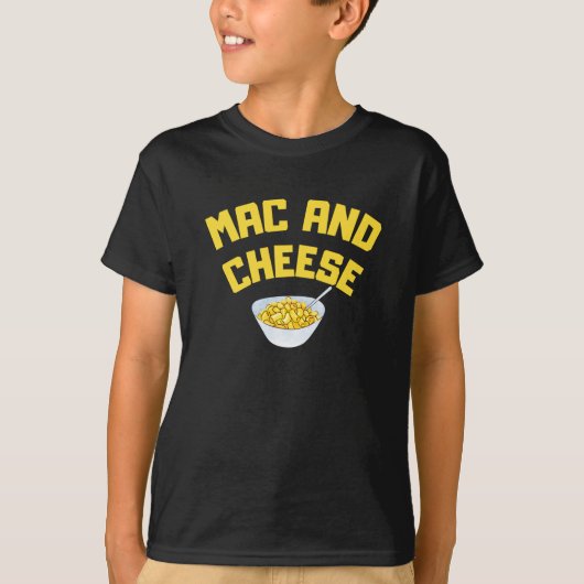 Mac And Cheese | Macaroni & Cheese   T-Shirt (Devant)